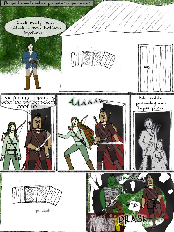 Vyhodíš je dveřmi, vrátí se oknem.