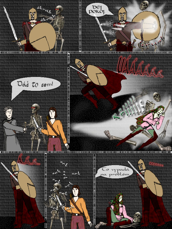 A budeš pěkně tuhéj, jako nikdo druhéj...